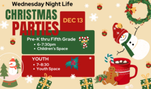 Wednesday Night Life Christmas Party at Central Baptist Fountain City